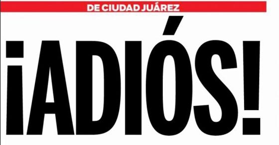  صحيفة مكسيكية تقول وداعا لقرّائها بعد قتل صحفيين بأيدي عصابات اجرام صورة رقم 6